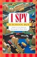 Tapa de I Spy a School Bus (I Spy)