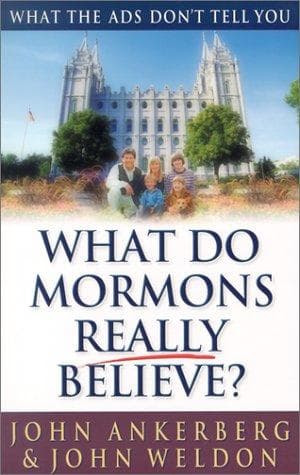 Tapa de What Do Mormons Really Believe?