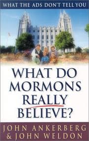 Tapa de What Do Mormons Really Believe?