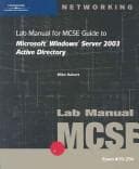 Tapa de Lab Manual for MCSE Guide to Microsoft Windows server 2003 Active Directory