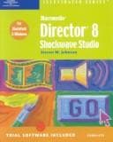 Tapa de Macromedia Director 8 Shockwave Studio-Illustrated Complete