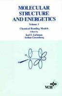 Tapa de Molecular Structure and Energetics, Chemical Bonding Models Vol. 1