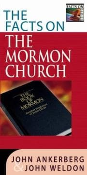 Tapa de The facts on the Mormon Church