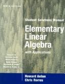 Tapa de Student solutions manual to accompany elementary linear algebra with applications, 9th edition [by] Howard Anton and Chris Rorres