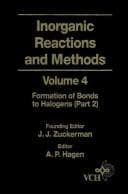 Tapa de Inorganic Reactions and Methods, The Formation of Bonds to Halogens (Part 2) (Inorganic Reactions and Methods)
