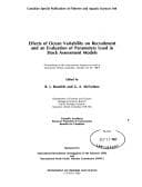 Tapa de Effects of ocean variability on recruitment and an evaluation of parametersused in stock assessment models