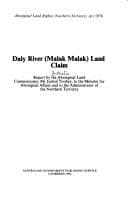 Tapa de Daly River (Malak Malak) land claim: Report (Parliamentary paper / Parliament of the Commonwealth of Australia)