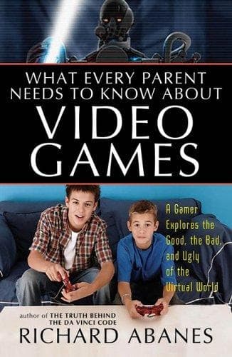 Tapa de What Every Parent Needs to Know About Video Games