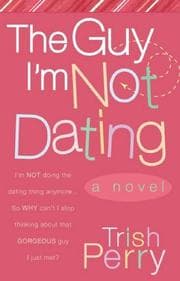 Tapa de The Guy I'm Not Dating