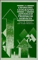 Tapa de Changing Geography of Advanced Producer Services