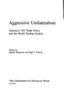 Tapa de Aggressive Unilateralism