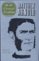 Tapa de On the Classical Tradition (The Complete Prose Works of Matthew Arnold, Vol I) (The Complete Prose Works of Matthew Arnold, Vol 1)