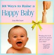 Tapa de 101 Ways To Raise a Happy Baby