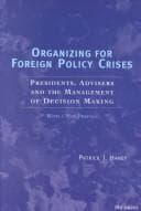 Tapa de Organizing for Foreign Policy Crisis