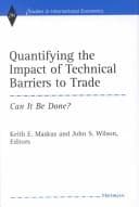 Tapa de Quantifying the impact of technical barriers to trade