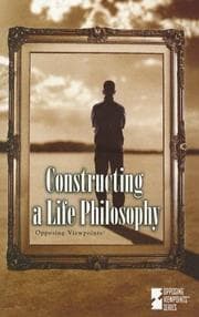 Tapa de Constructing a Life Philosophy
