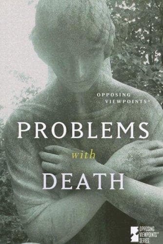 Tapa de Problems with Death (Opposing Viewpoints)
