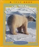 Tapa de Polar Mammals (True Books)