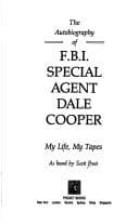 Tapa de The Autobiography of F.B.I. Special Agent Dale Cooper
