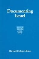 Tapa de Documenting Israel (Judaica Division of Harvard College Library)