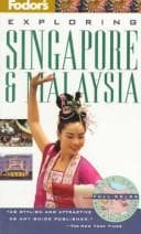 Tapa de Exploring Singapore & Malaysia (Fodor's Exploring Singapore and Malaysia)