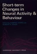 Tapa de Short-term changes in neural activity and behaviour
