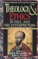 Tapa de Theology and ethics in Paul and his interpreters