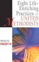 Tapa de Eight Life-Enriching Practices of United Methodists (United Methodist Studies)