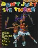 Tapa de Don't Just Sit There: For Ages 6-8