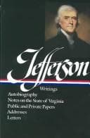 Tapa de Autobiography, Notes on the State of Virginia, Public and Private Papers, Addresses, Letters (The Library of America)