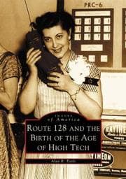 Tapa de Route 128 and  the Birth of the Age of High Tech