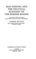 Tapa de Mao Zedong and the Political Economy of the Border Region