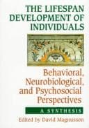 Tapa de The Lifespan Development of Individuals: Behavioral, Neurobiological, and Psychosocial Perspectives