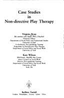 Tapa de Case Studies in Non-Directive Play Therapy