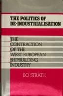 Tapa de The politics of de-industrialisation
