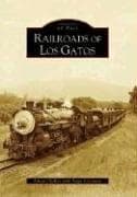 Tapa de Railroads of Los Gatos