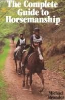 Tapa de The complete guide to horsemanship