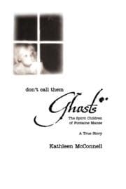 Tapa de Don't Call Them Ghosts