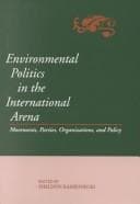 Tapa de Environmental politics in the international arena