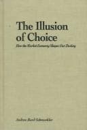 Tapa de The Illusion of Choice