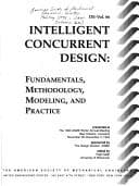 Tapa de Intelligent concurrent design: Fundamentals, methodology, modeling, and practice