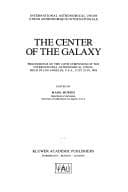 Tapa de The Center of the Galaxy (International Astronomical Union Symposia)
