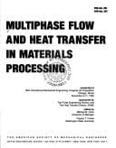 Tapa de Multiphase Flow and Heat Transfer in Materials Processing