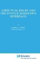 Tapa de Aspectual roles and the syntax-semantics interface