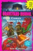 Tapa de Here Comes Santa Claws (Graveyard School)