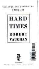 Tapa de HARD TIMES (The American Chronicles No. 4)
