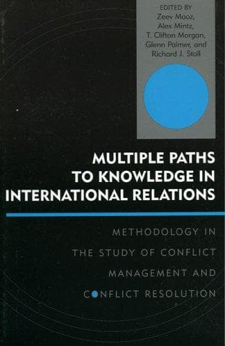 Tapa de Multiple paths to knowledge in international relations