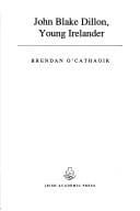 Tapa de John Blake Dillon, Young Irelander (History)