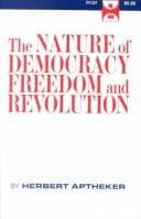 Tapa de The nature of democracy, freedom, and revolution