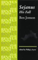 Tapa de Sejanus His Fall (The Revels Plays Series)
